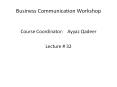 Business Communication Workshop PowerPoint PPT Presentation
