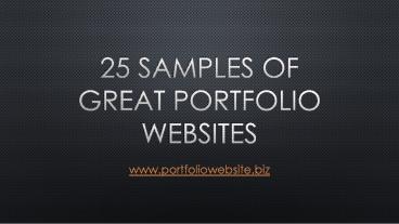 25 samples of great portfolio websites