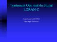 Traitement%20Opti%20mal%20du%20Signal%20LORAN-C PowerPoint PPT Presentation