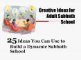 Creative Ideas for Adult Sabbath School PowerPoint PPT Presentation