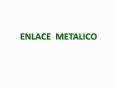 ENLACE METALICO PowerPoint PPT Presentation