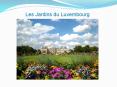 Les Jardins du Luxembourg PowerPoint PPT Presentation
