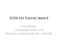 ECON 101 Tutorial: Week 8 PowerPoint PPT Presentation