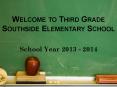 Welcome to Third Grade Southside Elementary School PowerPoint PPT Presentation