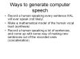Ways to generate computer speech PowerPoint PPT Presentation