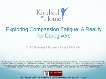 Exploring%20Compassion%20Fatigue:%20A%20Reality%20for%20Caregivers