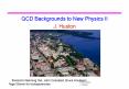 QCD Backgrounds to New Physics II PowerPoint PPT Presentation