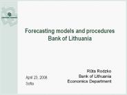 Forecasting models and procedures Bank of Lithuania