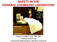SAFETY IN THE GENERAL CHEMISTRY LABORATORY PowerPoint PPT Presentation