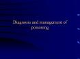 Diagnosis and management of poisoning PowerPoint PPT Presentation