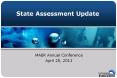 State Assessment Update PowerPoint PPT Presentation