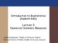 Introduction to Biostatistics (Pubhlth 540)  Lecture 3: Numerical Summary Measures PowerPoint PPT Presentation