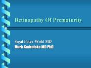 Retinopathy%20Of%20Prematurity