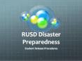 RUSD Disaster Preparedness PowerPoint PPT Presentation
