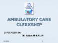 AMBULATORY CARE CLERKSHIP PowerPoint PPT Presentation