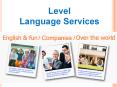 Level Language Services PowerPoint PPT Presentation