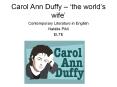 Carol Ann Duffy  PowerPoint PPT Presentation