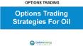 Options Trading Strategies For Oil PowerPoint PPT Presentation