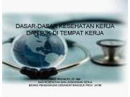 DASAR-DASAR KESEHATAN KERJA DAN P3K DI TEMPAT KERJA