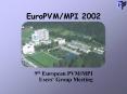 EuroPVM/MPI 2002 PowerPoint PPT Presentation