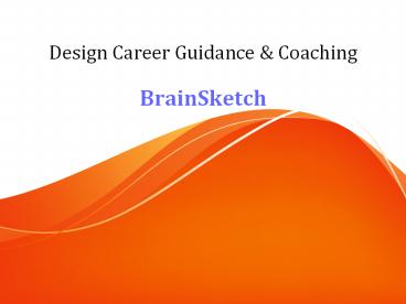 Design Career Guidance & Coaching