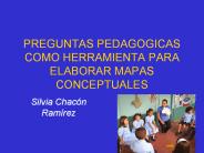 PREGUNTAS PEDAGOGICAS COMO HERRAMIENTA PARA ELABORAR MAPAS CONCEPTUALES