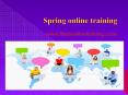 Best Spring online training certification classes at India, Canada PowerPoint PPT Presentation