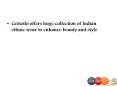 Getsetlo offers huge collection of Indian ethnic wear to enhance beauty and style PowerPoint PPT Presentation