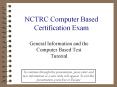 NCTRC Computer Based Certification Exam PowerPoint PPT Presentation