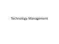 Technology Management