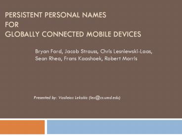 PERSISTENT PERSONAL NAMES FOR GLOBALLY CONNECTED MOBILE DEVICES