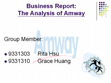 Business%20Report:%20The%20Analysis%20of%20Amway