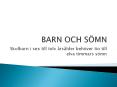 BARN OCH S PowerPoint PPT Presentation