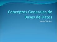 Conceptos Generales de Bases de Datos
