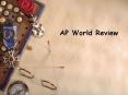 AP World Review PowerPoint PPT Presentation