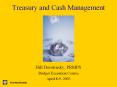 Treasury%20and%20Cash%20Management PowerPoint PPT Presentation