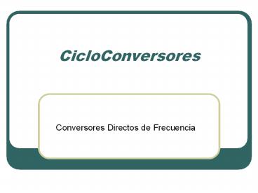 CicloConversores