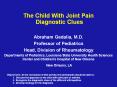 The Child With Joint Pain  Diagnostic Clues PowerPoint PPT Presentation