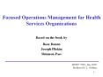 Focused Operations Management for Health Services Organizations PowerPoint PPT Presentation