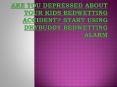 Are You Depressed About Your Kids Bedwetting Accident? Start Using DryBuddy Bedwetting Alarm PowerPoint PPT Presentation