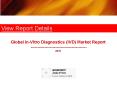 Global In-Vitro Diagnostics (IVD) Market Report: 2015 Edition - New Report by Koncept Analytics PowerPoint PPT Presentation