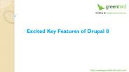 Excited Key Features of Drupal 8