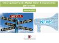 China Upstream Media Market: Trends & Opportunities (2015-2019) - New Report by Daedal Research PowerPoint PPT Presentation