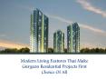 Modern Living Features That Make Gurgaon Residential Projects First Choice Of All