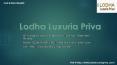 Lodha Luxuria Priva - Thane West, Mumbai - Reviews, Location, Price, Offers Call @ 022 61054600 PowerPoint PPT Presentation