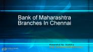 Bank of maharashtra branches in chennai