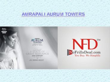 Amrapali Aurum Towers