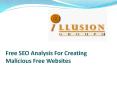 Free SEO Analysis For Creating Malicious Free Websites PowerPoint PPT Presentation