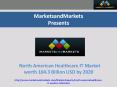 North American Healthcare IT Market worth 104.3 Billion USD by 2020 PowerPoint PPT Presentation