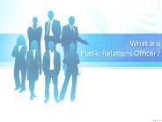 What is a Public Relations Officer?